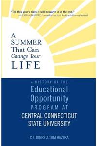 A Summer That Can Change Your Life