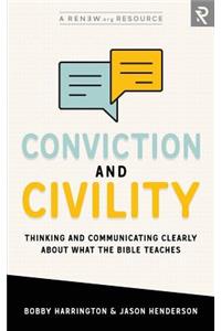 Conviction and Civility