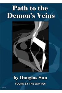 Path to the Demon's Veins