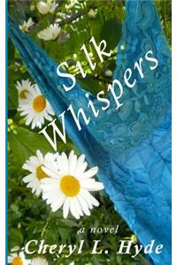 Silk Whispers