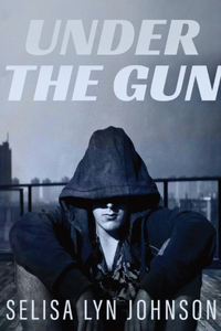 Under the Gun