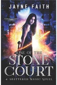 Rise of the Stone Court