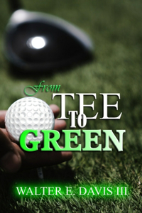 From Tee To Green