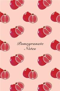 Pomegranate Notes