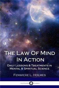 The Law Of Mind In Action