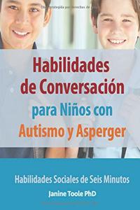 Habilidades de Conversación para Niños con Autismo y Asperger