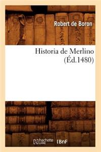 Historia de Merlino (Éd.1480)