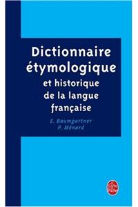Dict. Etymologique Et Historique Langue Franc