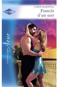 Fiances D'Un Soir (Harlequin Azur)