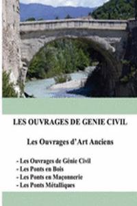 Les ouvrages de génie civil
