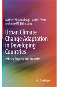 Urban Climate Change Adaptation in Developing Countries