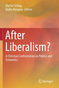 After Liberalism?