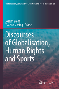 Discourses of Globalisation, Human Rights and Sports