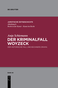 Der Kriminalfall Woyzeck