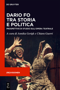 Dario Fo Tra Storia E Politica