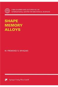 Shape Memory Alloys