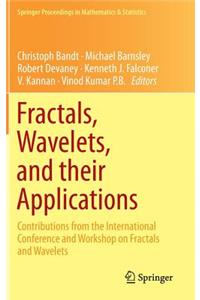 Fractals, Wavelets, and Their Applications