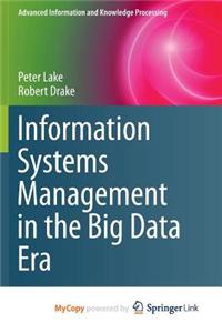 Information Systems Management in the Big Data Era