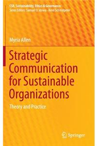 Strategic Communication for Sustainable Organizations