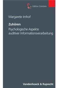Zuhoren: Psychologische Aspekte Auditiver Informationsverarbeitung
