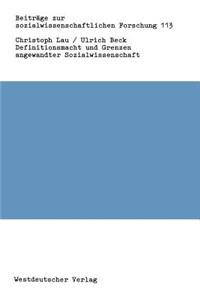 Definitionsmacht und Grenzen angewandter Sozialwissenschaft