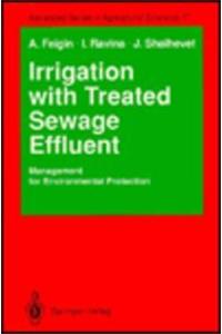 Irrigation with Treated Sewage Effluent: Management for Environmental Protection