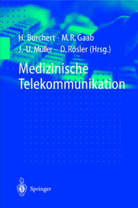 Medizinische Telekommunikation