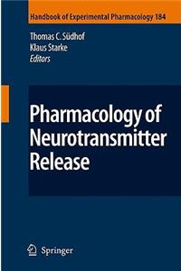 Pharmacology of Neurotransmitter Release