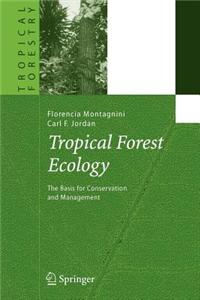 Tropical Forest Ecology