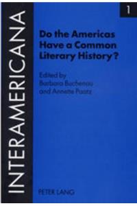 Do the Americas Have a Common Literary History?