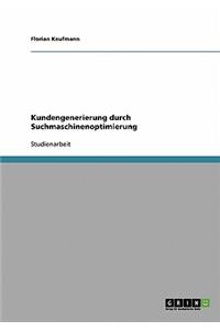 Kundengenerierung durch Suchmaschinenoptimierung