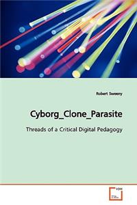 Cyborg_Clone_Parasite