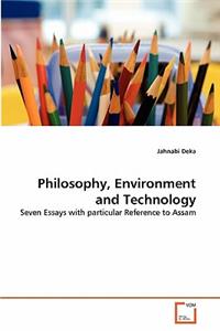 Philosophy, Environment and Technology