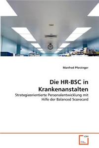 Die HR-BSC in Krankenanstalten