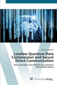 Lossless Quantum Data Compression and Secure Direct Communication