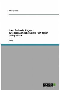 Isaac Bashevis Singers autobiographische Skizze 