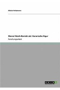 Marcel Reich-Ranicki als literarische Figur