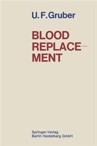 Blood Replacement