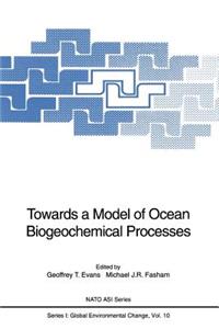 Towards a Model of Ocean Biogeochemical Processes