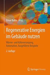 Regenerative Energien Im Gebäude Nutzen