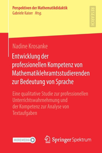 Entwicklung Der Professionellen Kompetenz Von Mathematiklehramtsstudierenden Zur Bedeutung Von Sprache