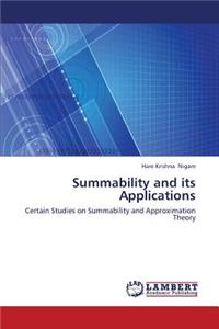 Summability and Its Applications
