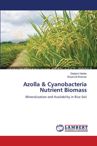 Azolla & Cyanobacteria Nutrient Biomass