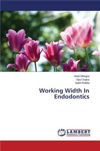 Working Width In Endodontics