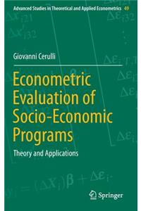 Econometric Evaluation of Socio-Economic Programs