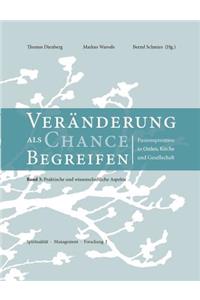 Veränderungen als Chance begreifen