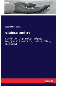 All about cookery