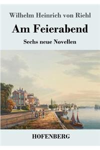 Am Feierabend
