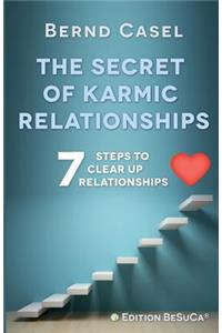 Secret of Karmic Relationships
