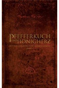 Pfefferkuch und Honigherz